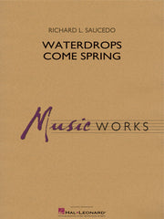 Waterdrops Come Spring | Harmonieorkest
