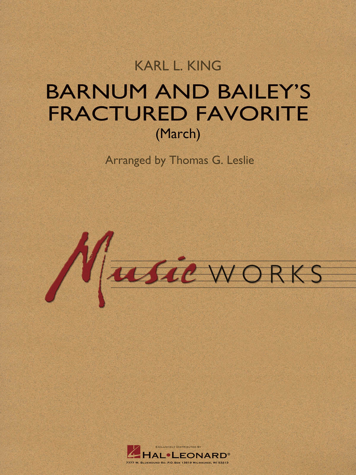 Barnum and Bailey's Fractured Favorite | Harmonieorkest