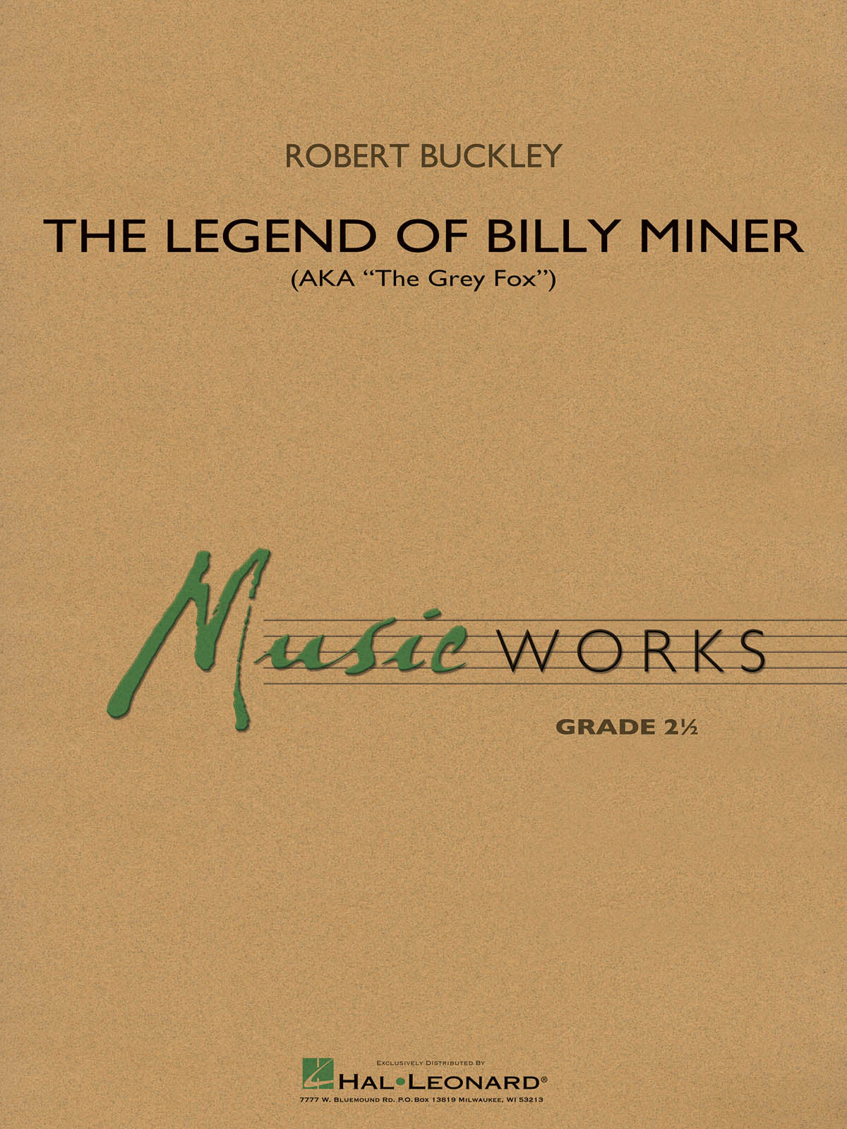 The Legend of Billy Miner | Harmonieorkest