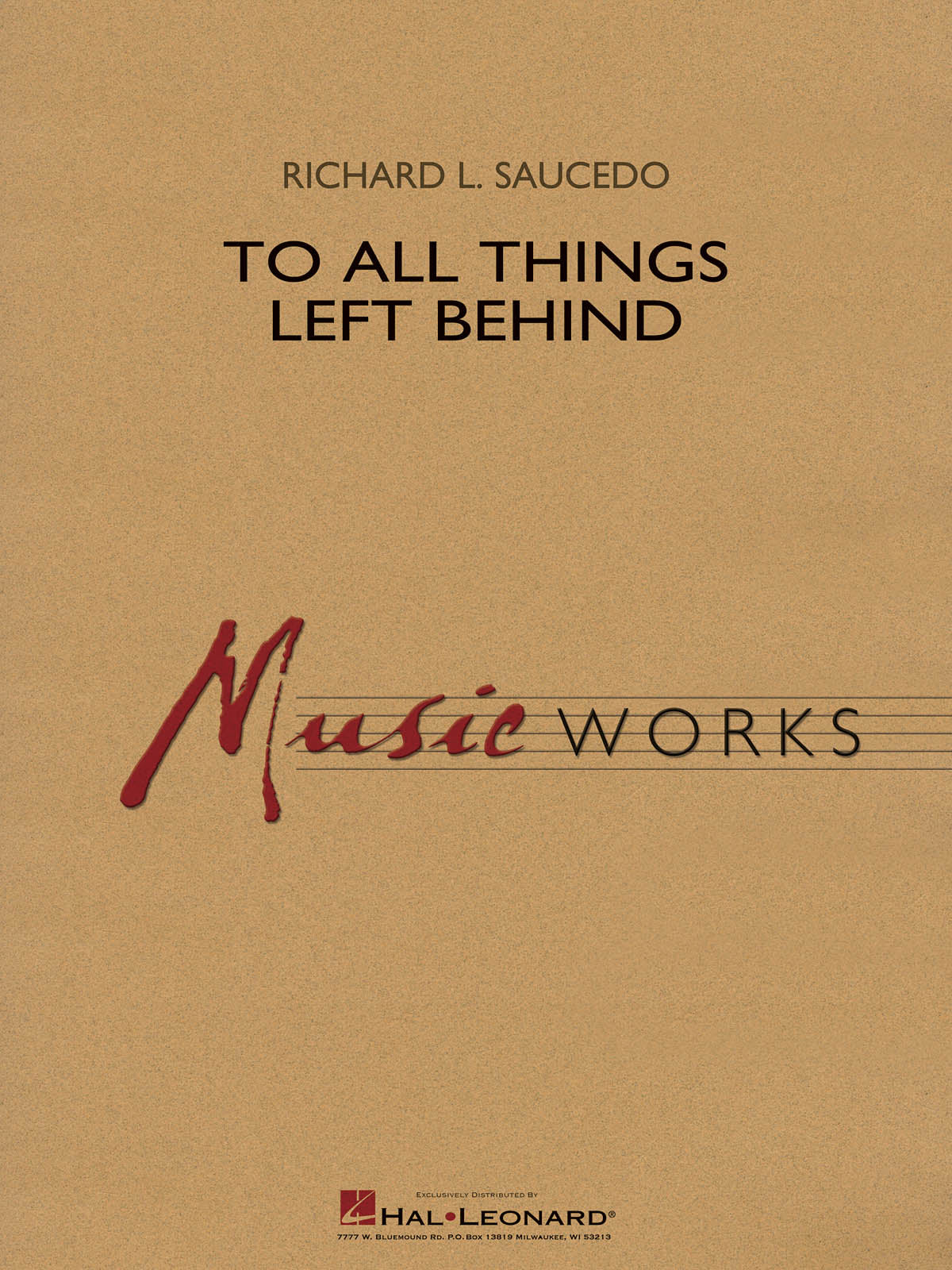 To All Things Left Behind | Harmonieorkest