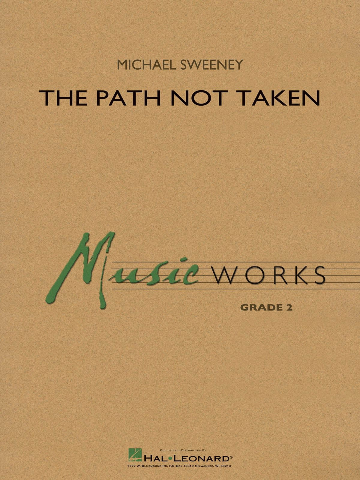 The Path Not Taken | Harmonieorkest