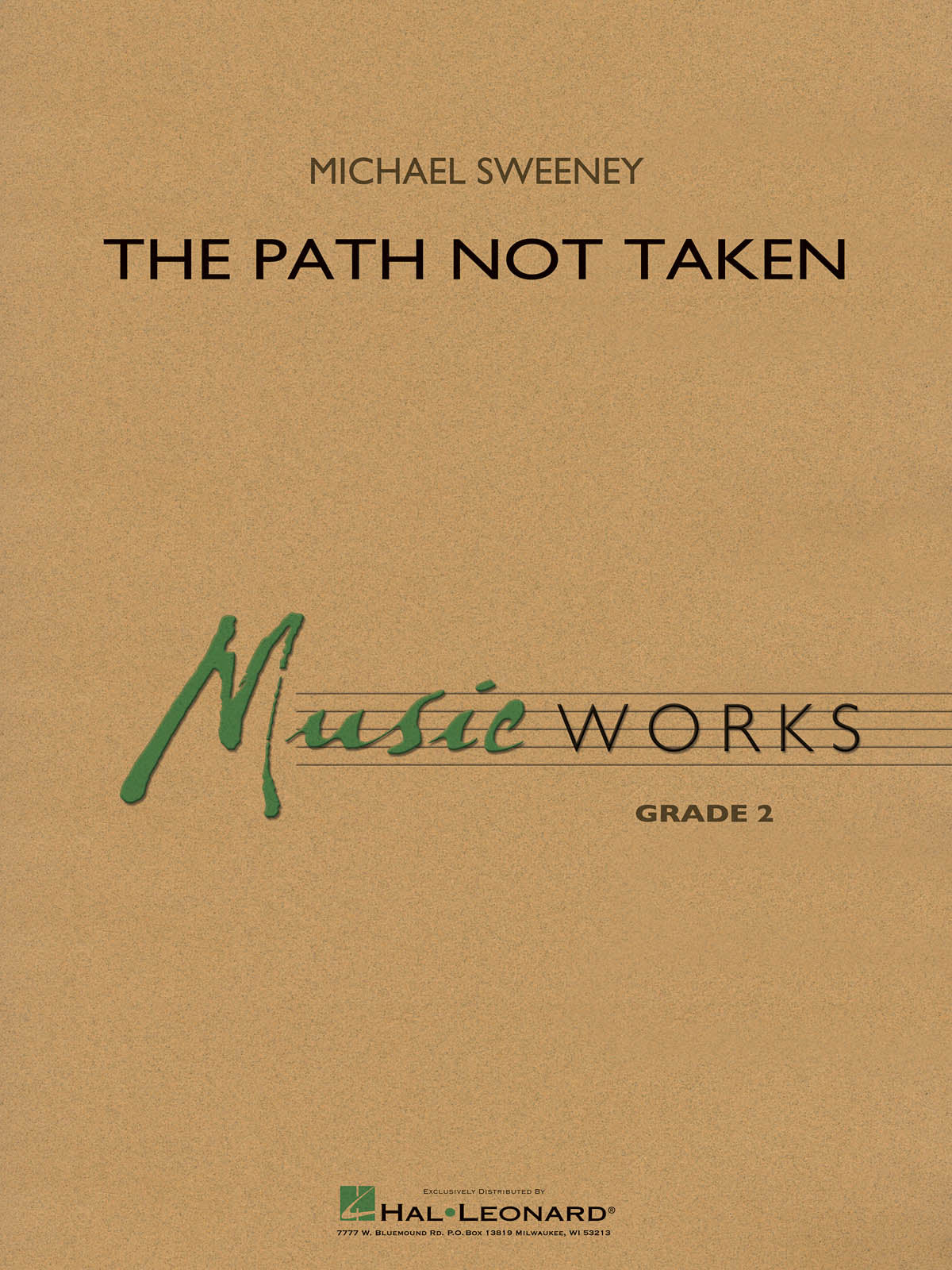 The Path Not Taken | Harmonieorkest