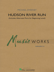 Hudson River Run – (includes alternate parts for beginning level players) | Harmonieorkest