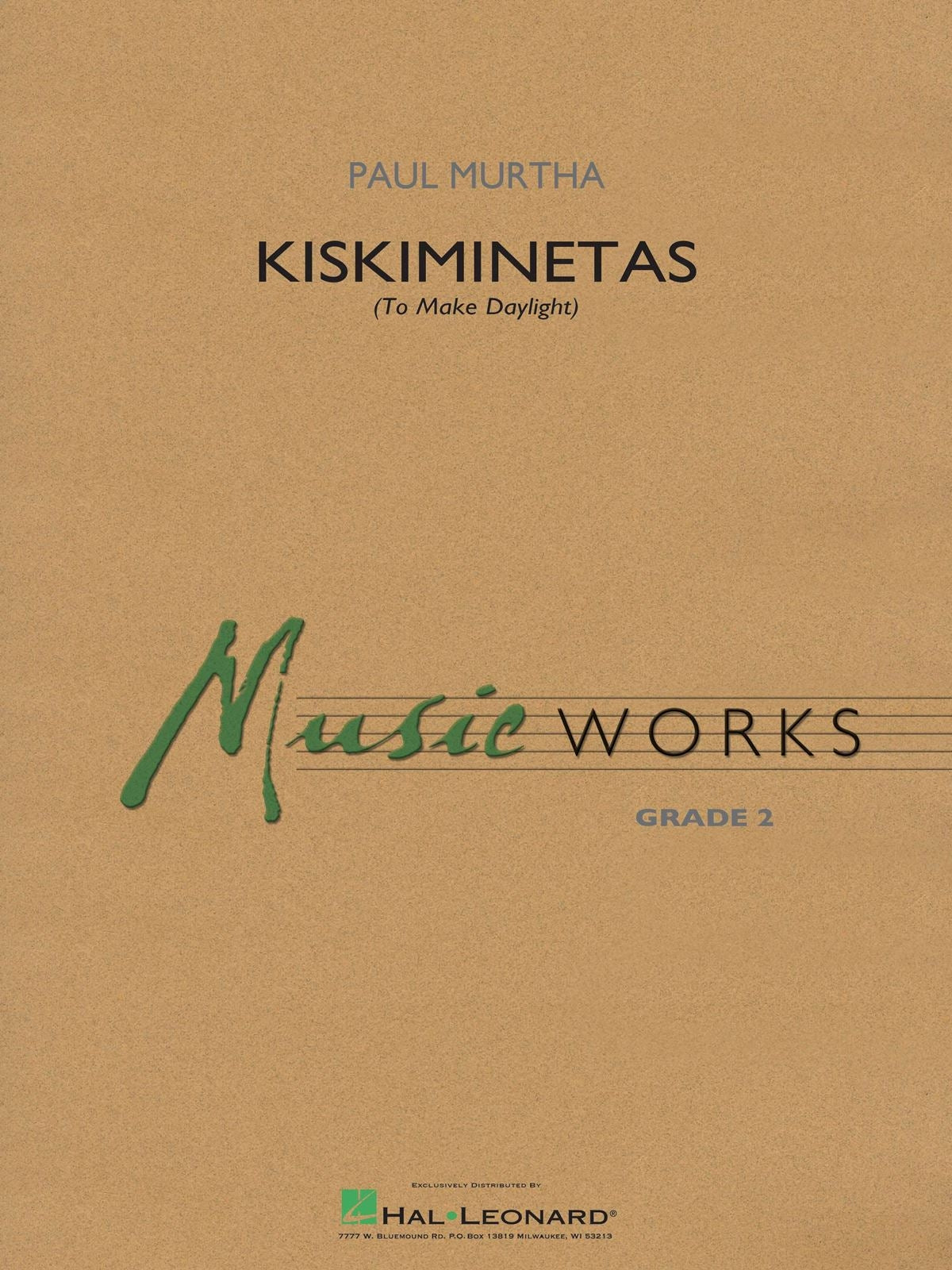 Kiskiminetas (To Make Daylight) | Harmonieorkest
