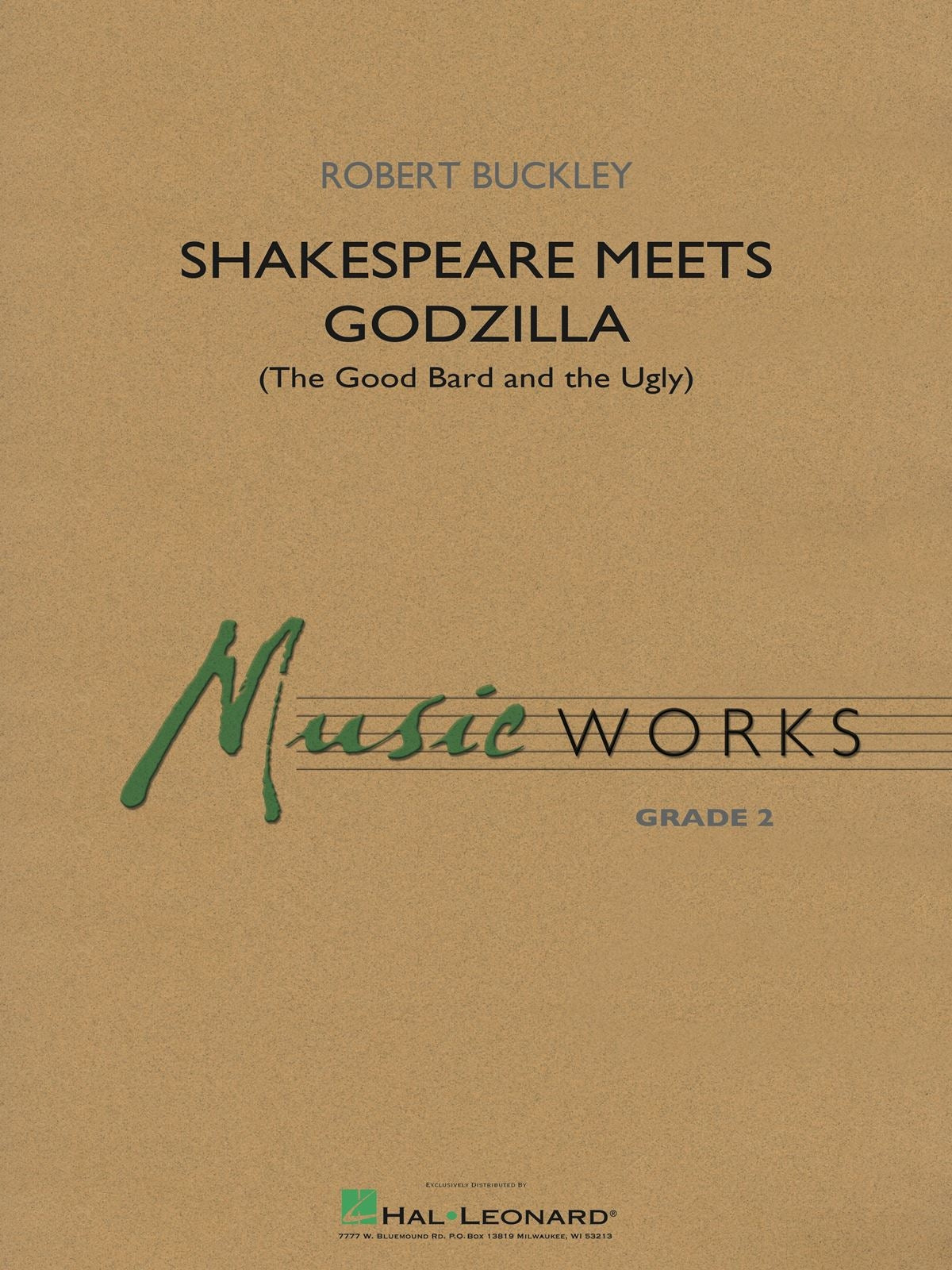 Shakespeare Meets Godzilla – (The Good Bard and the Ugly) | Harmonieorkest