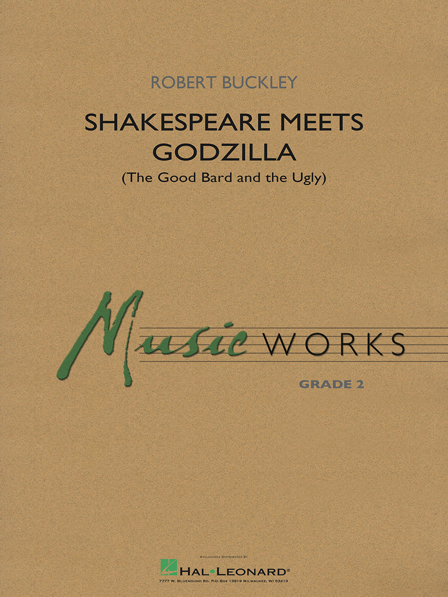 Shakespeare Meets Godzilla – (The Good Bard and the Ugly) | Harmonieorkest