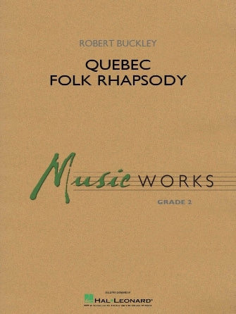 Quebec Folk Rhapsody | Harmonieorkest