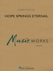 Hope Springs Eternal | Harmonieorkest