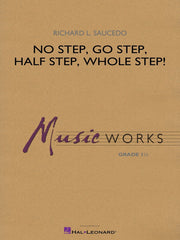 No Step, Go Step, Half Step, Whole Step! | Harmonieorkest