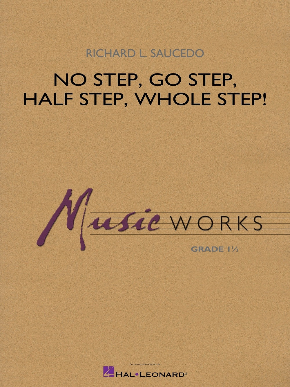 No Step, Go Step, Half Step, Whole Step! | Harmonieorkest