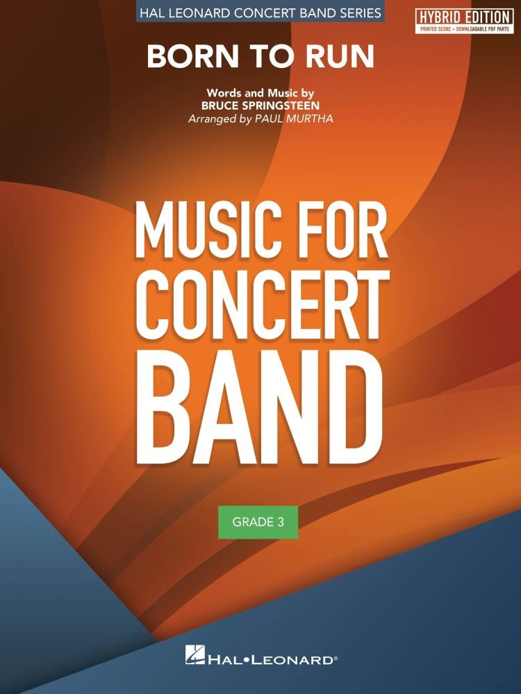 Born to Run – Hybrid Edition | Harmonieorkest