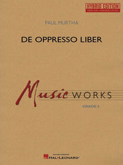De Oppresso Liber (hybrid Edition) | Harmonieorkest