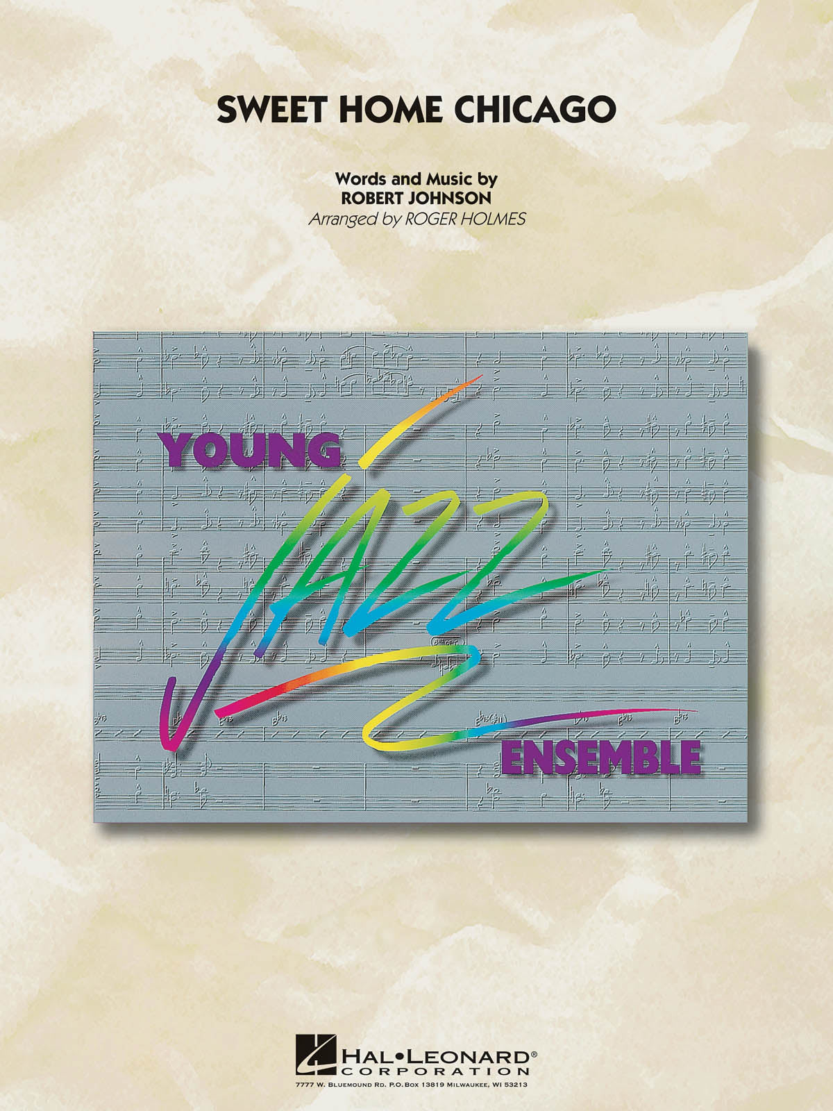 Sweet Home Chicago | Jazz Ensemble