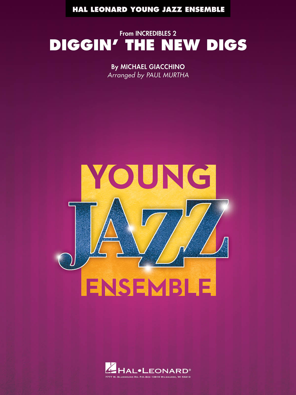 Diggin' the New Digs – from Incedibles 2 | Jazz Ensemble