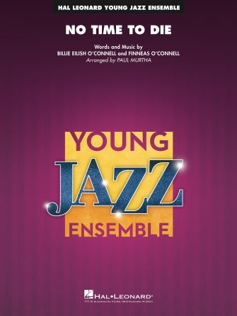 No Time To Die (from No Time To Die) | Jazz Ensemble