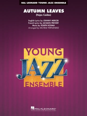 Autumn Leaves (Hojas Caídas) | Jazz Ensemble