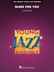 Blues for You | Jazz Ensemble