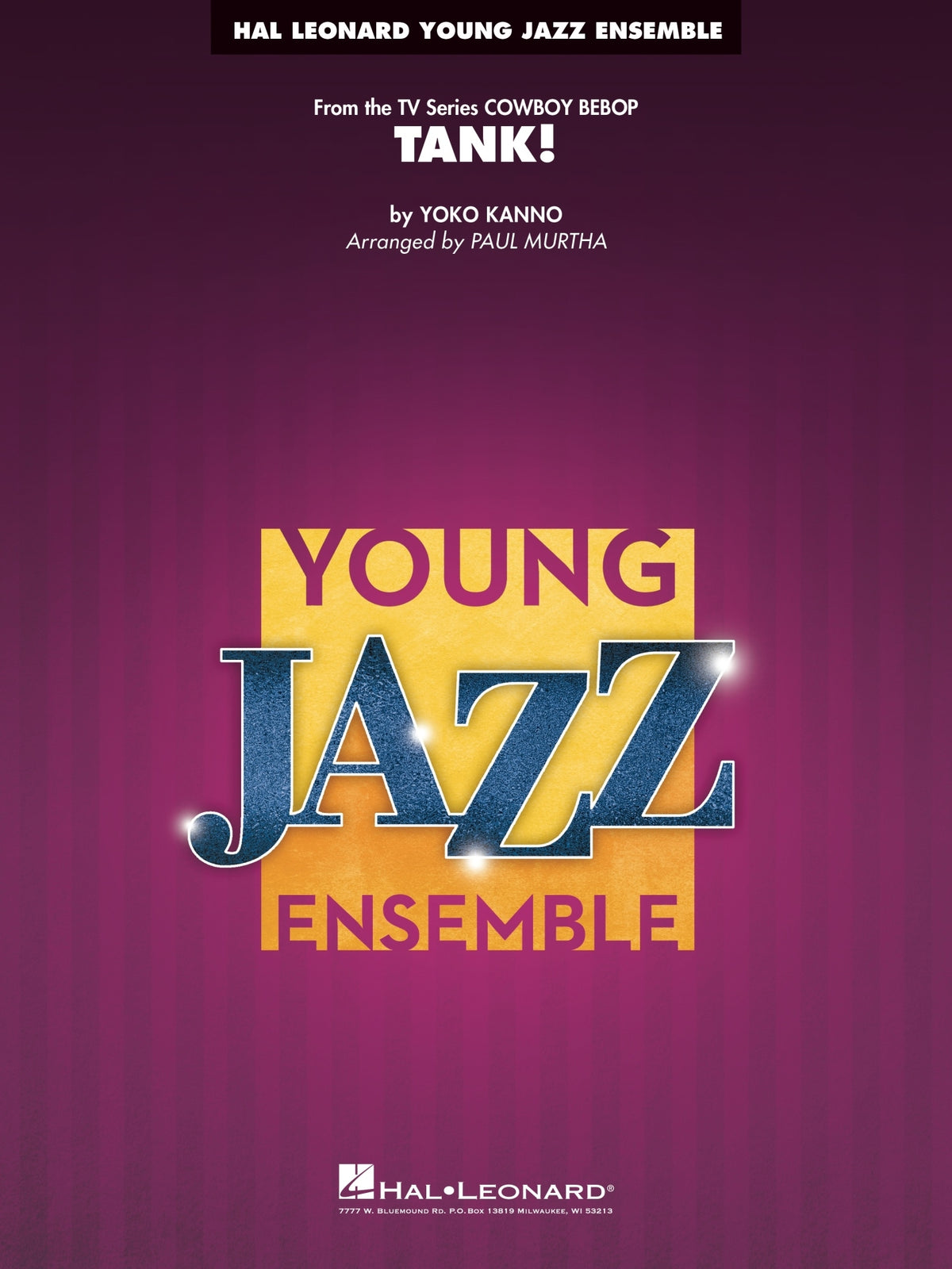 Tank! – from Cowboy Bebop | Jazz Ensemble