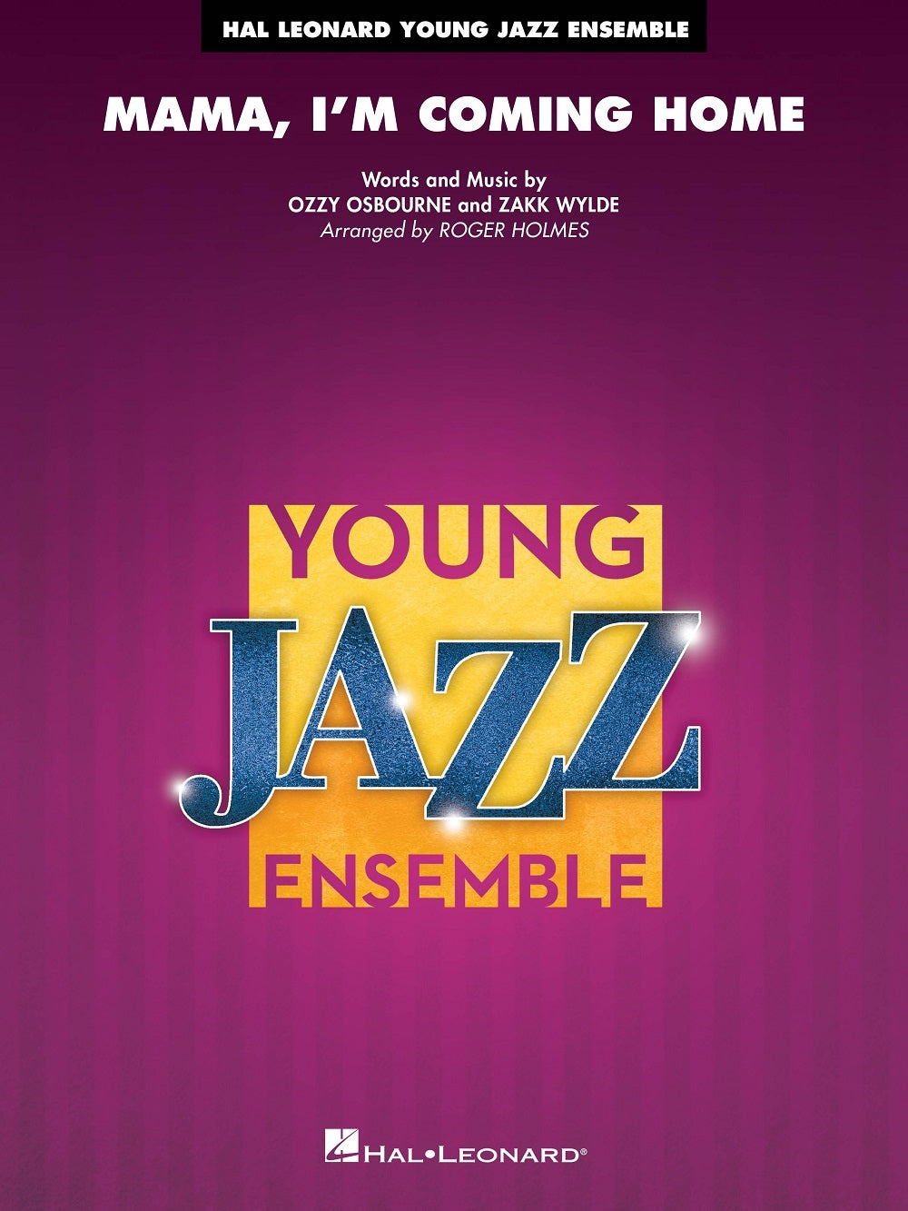 Mama, I'm Coming Home | Jazz Ensemble