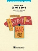 25 or 6 to 4 | Harmonieorkest