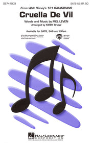 Cruella De Vil – from 101 Dalmatians | SATB