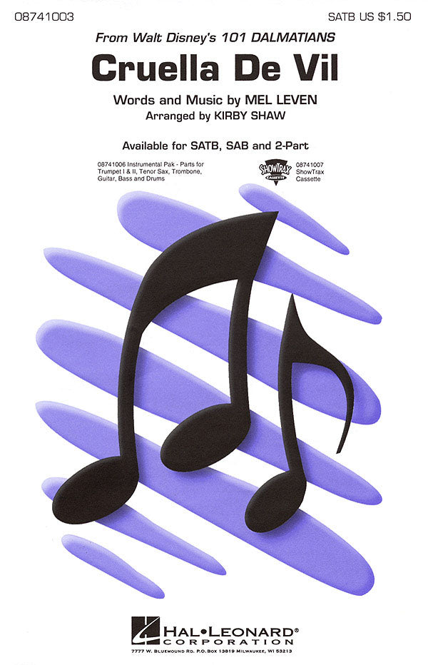 Cruella De Vil – from 101 Dalmatians | SATB