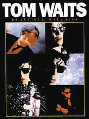 Tom Waits - Beautiful Maladies – P/V/G Folio | Piano, zang en gitaar