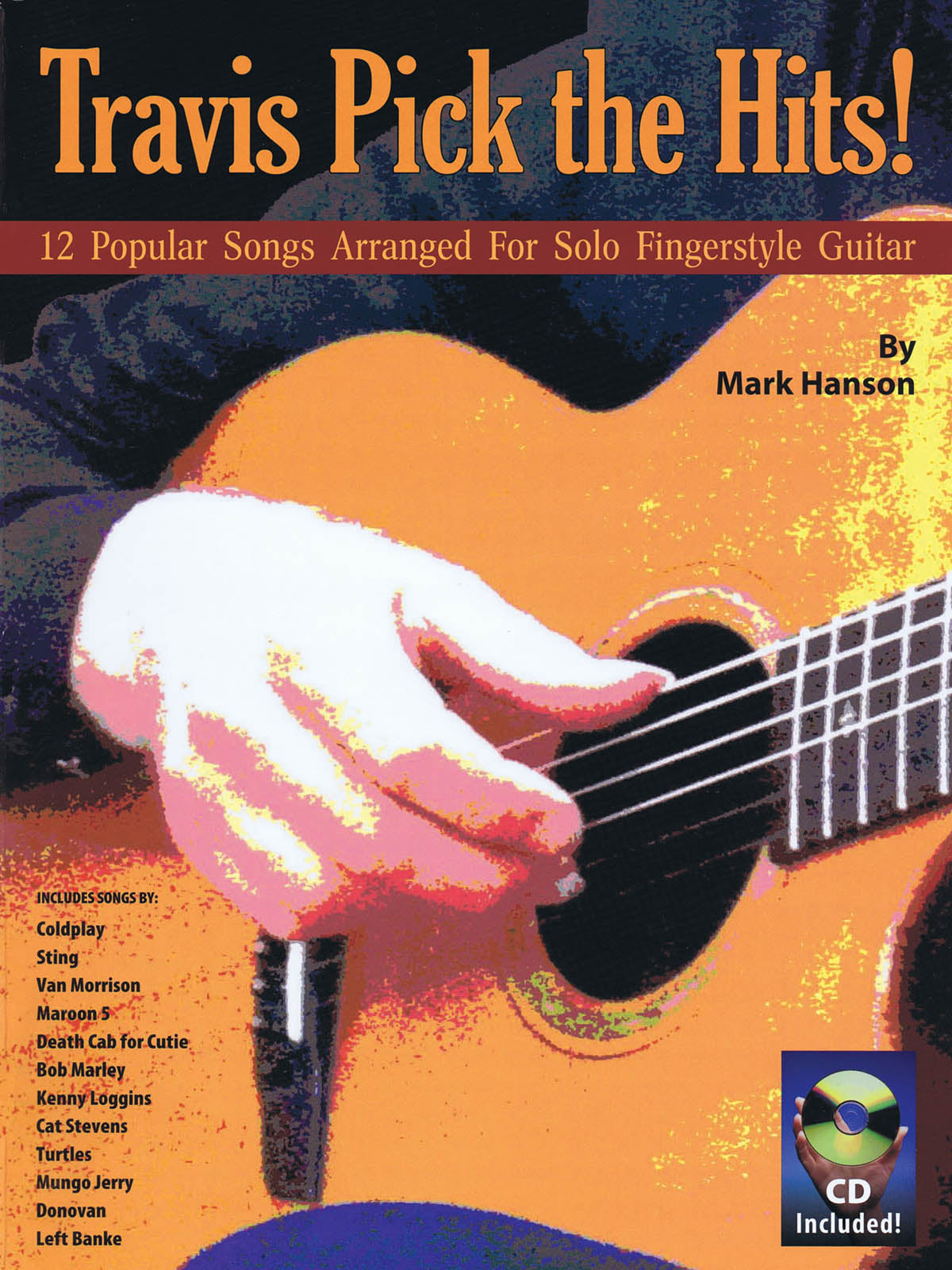 Travis Pick the Hits! – 12 Popular Songs Arranged for Solo Fingerstyle | Gitaar
