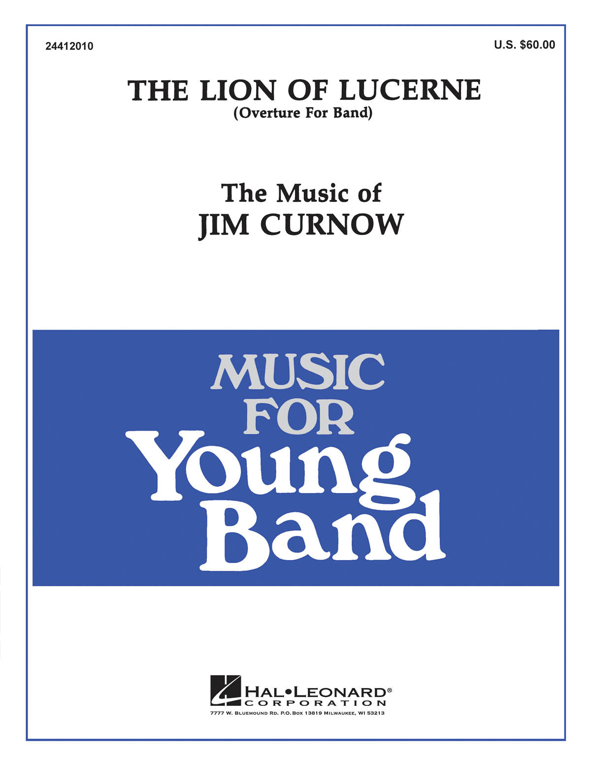 The Lion of Lucerne – Overture for Band | Harmonieorkest