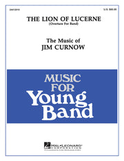 The Lion of Lucerne – Overture for Band | Harmonieorkest