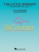 The Little Mermaid – Medley - Music from the Motion Picture Soundtrack | Harmonieorkest