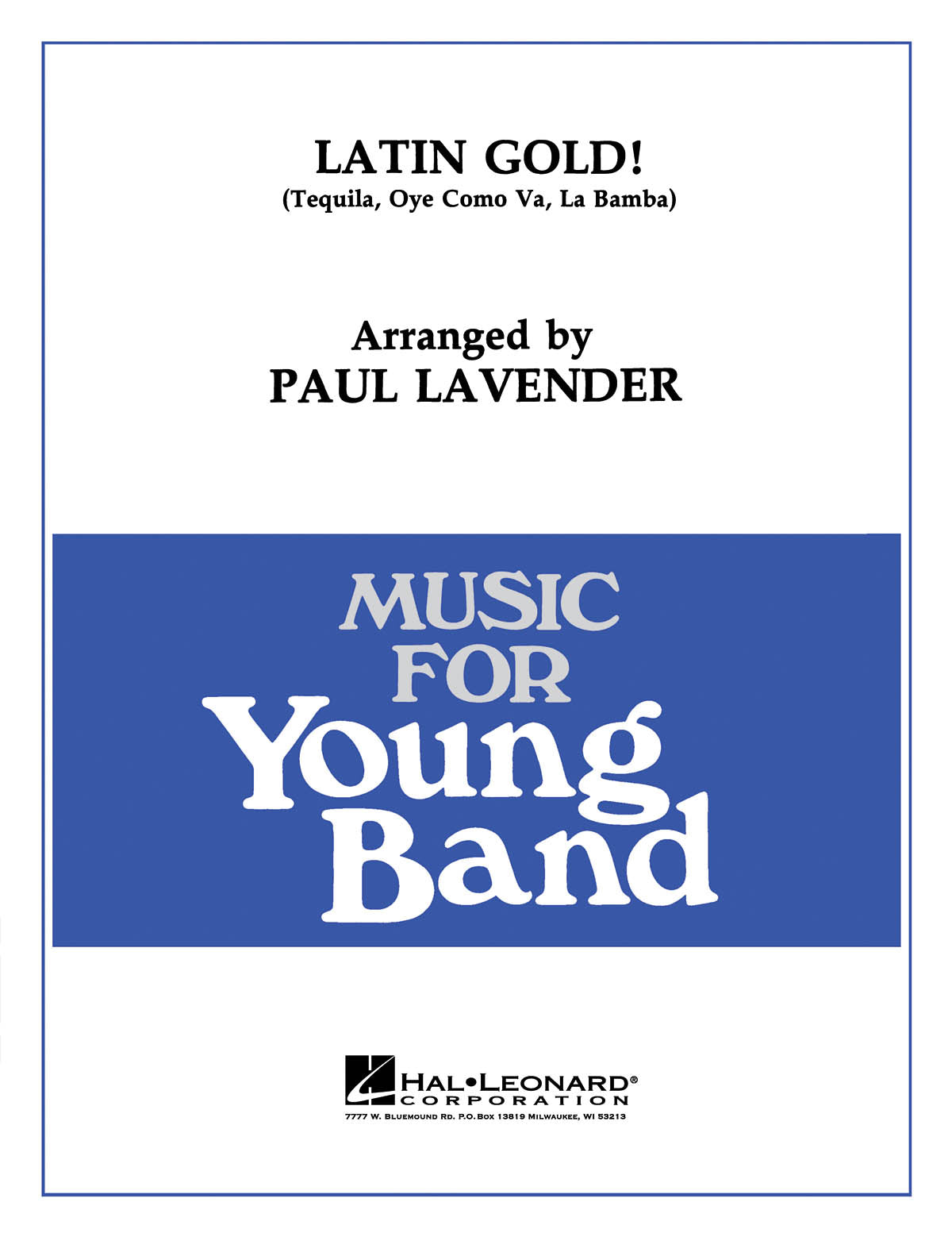 Latin Gold! – Medley incl. La Bamba, Tequila, Oye Como Va | Harmonieorkest