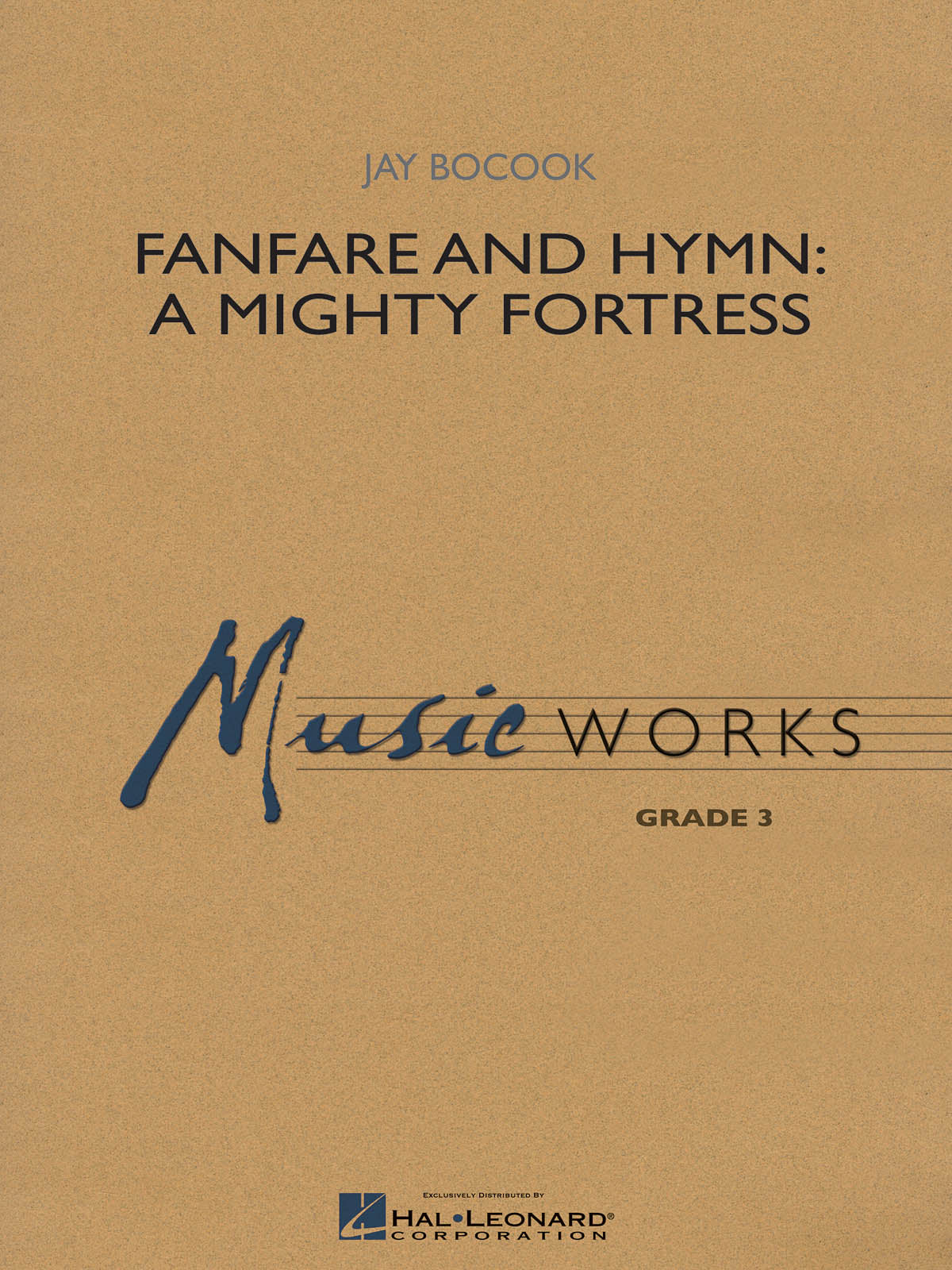 Fanfare and Hymn: A Mighty Fortress | Harmonieorkest
