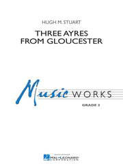 Three Ayres from Gloucester | Harmonieorkest