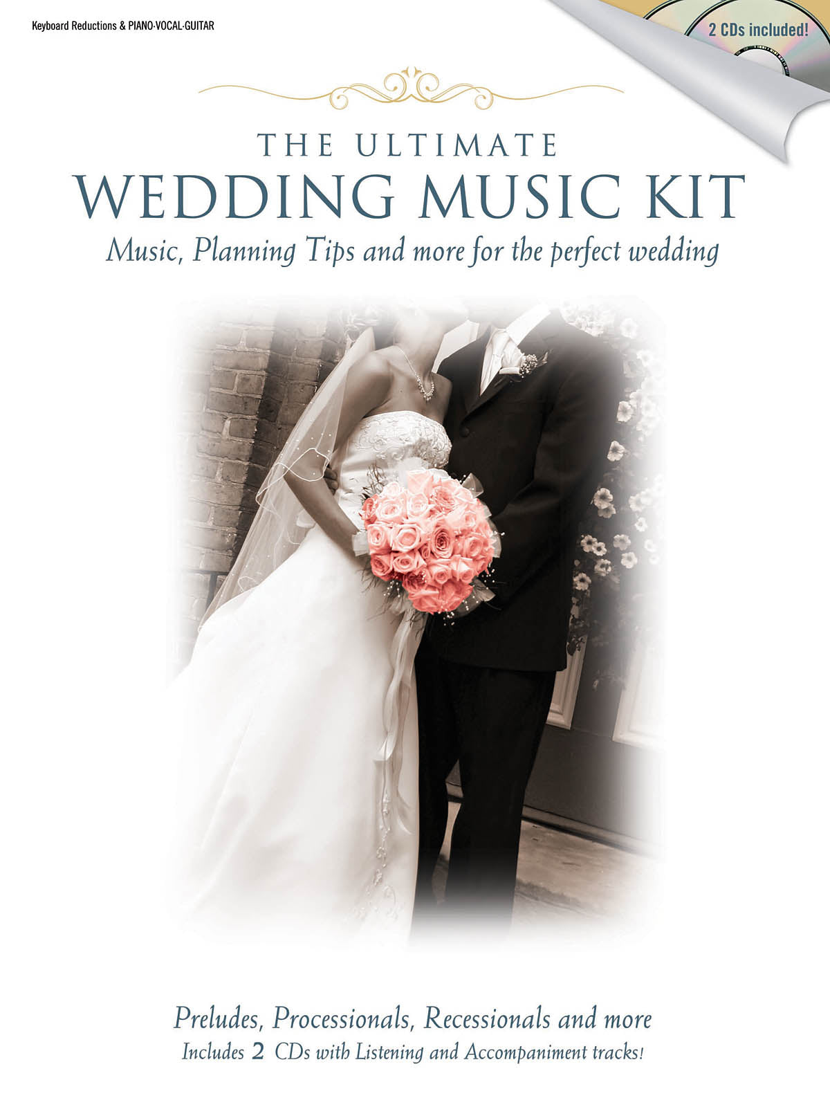 The Ultimate Wedding Music Kit – Music, Planning, Tips, and More for the Perfect Wedding | Piano, zang en gitaar