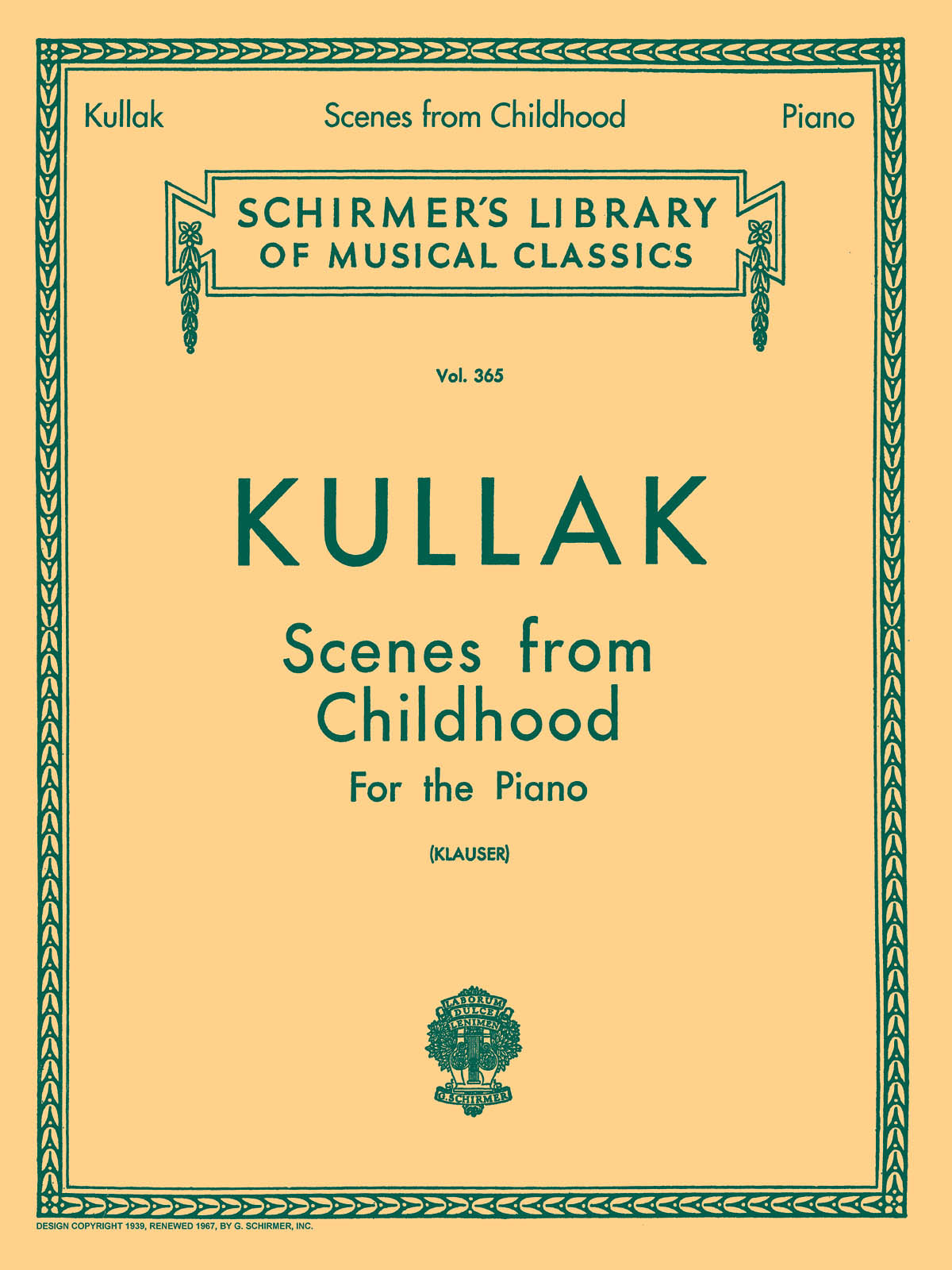 Kullak: Scenes from Childhood, Op. 62 and 81
