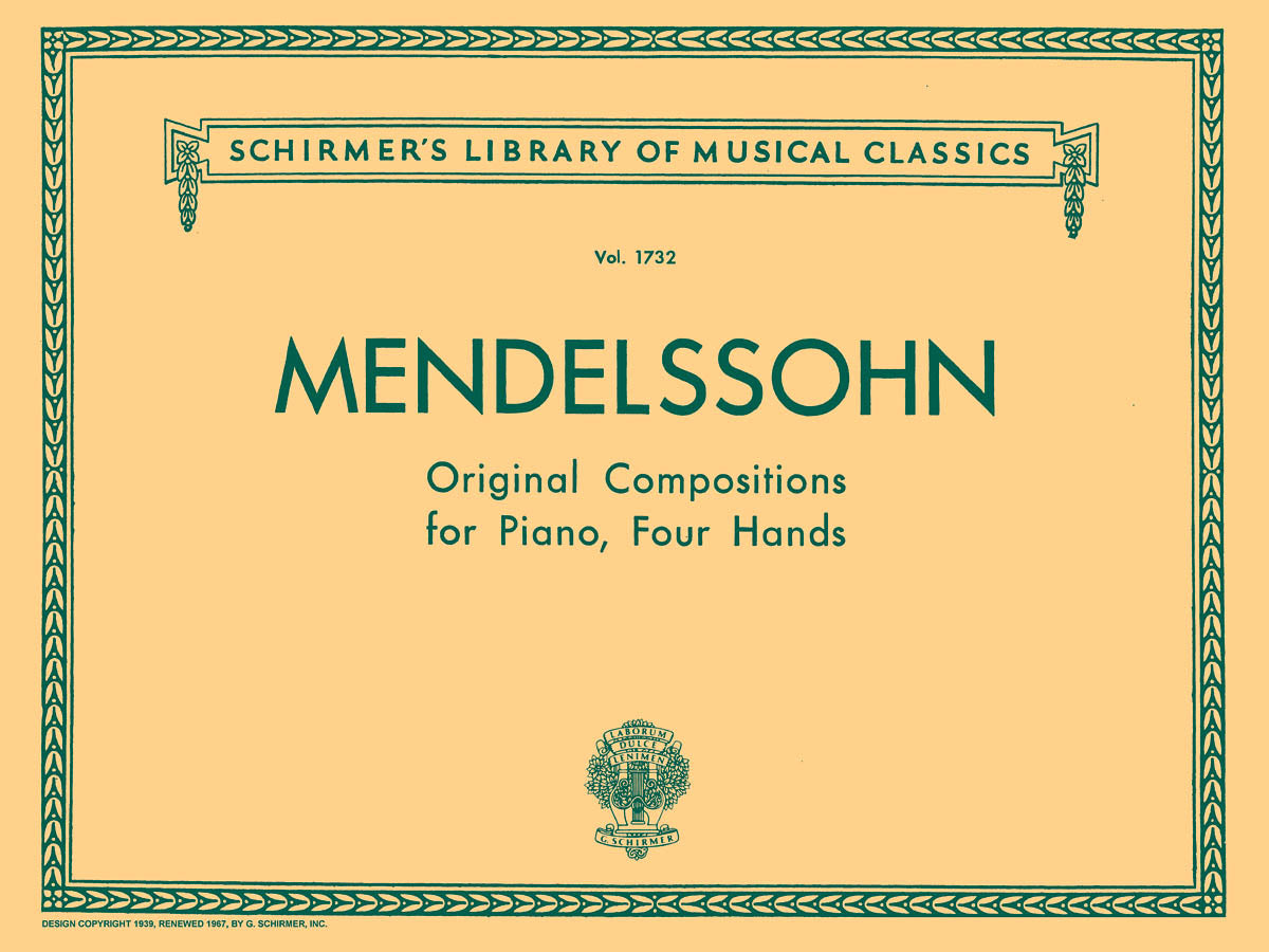 Mendelssohn: Original Compositions for Piano, 4 Hands