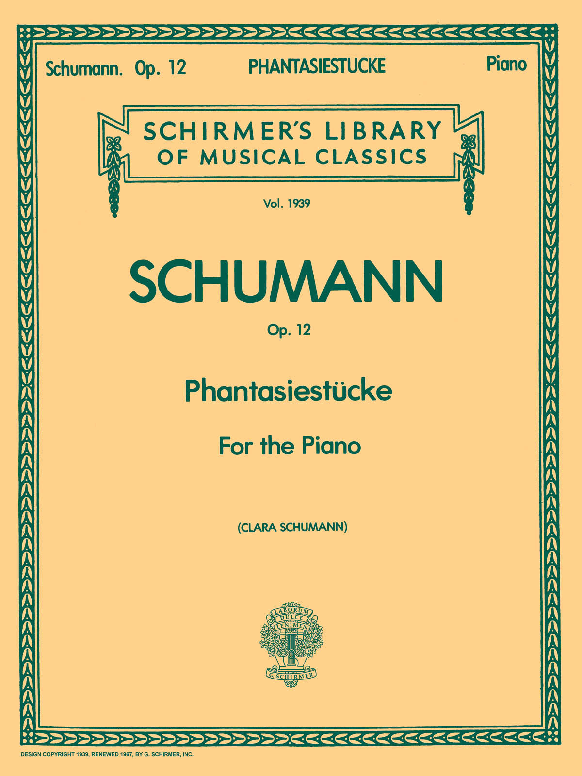 Schumann: Schirmer Library of Classics Volume 1939