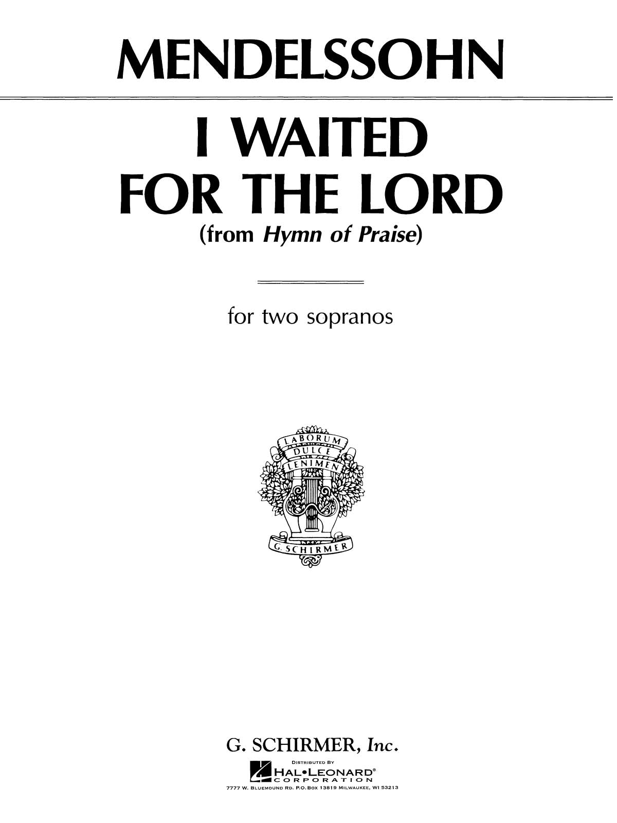 Mendelssohn: I Waited for the Lord (from Hymn of Praise)