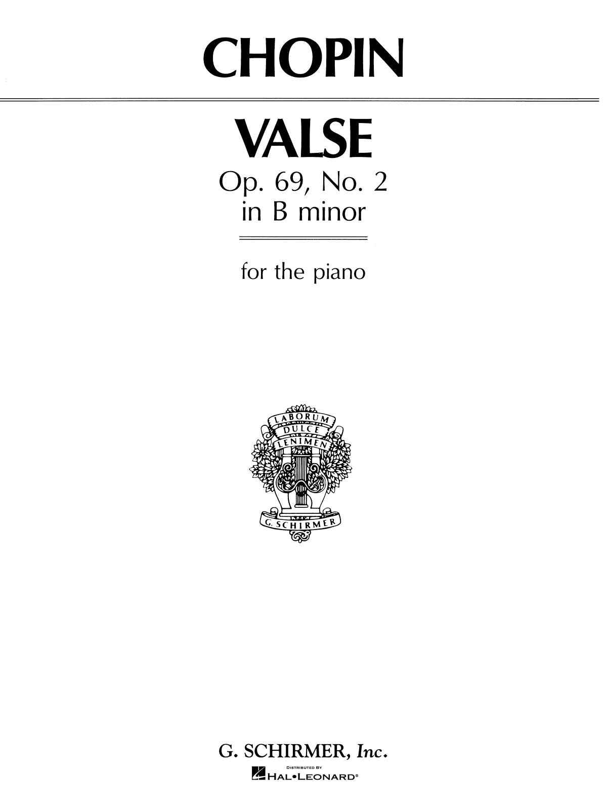 Chopin: Waltz, Op. 69, No. 2 in B Minor (Posthumous)