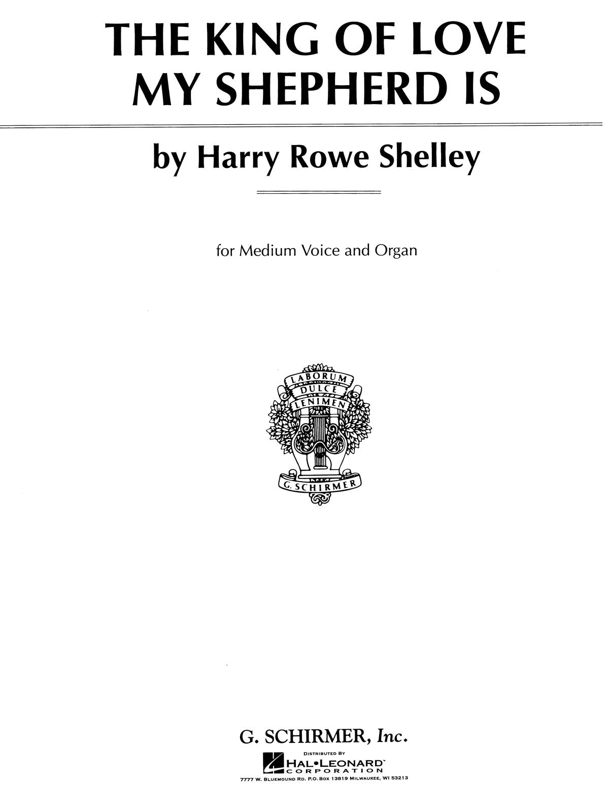 Shelley: The King of Love My Shepherd Is