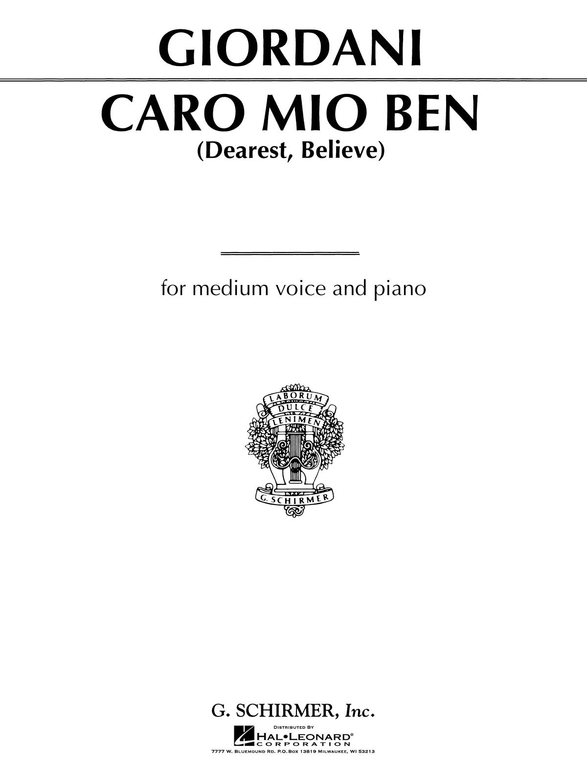Giordani: Caro mio ben