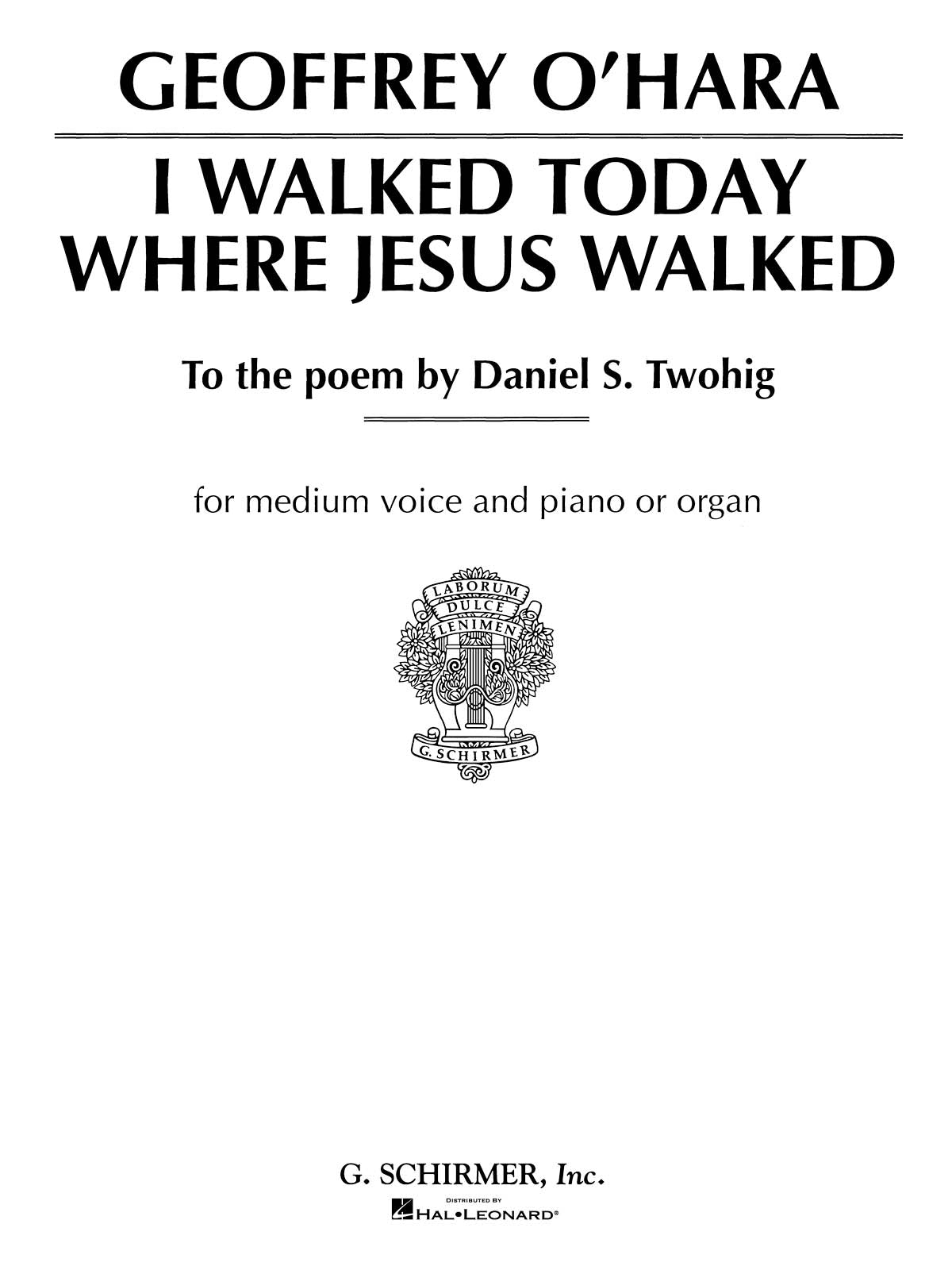 O'Hara: I Walked Today Where Jesus Walked