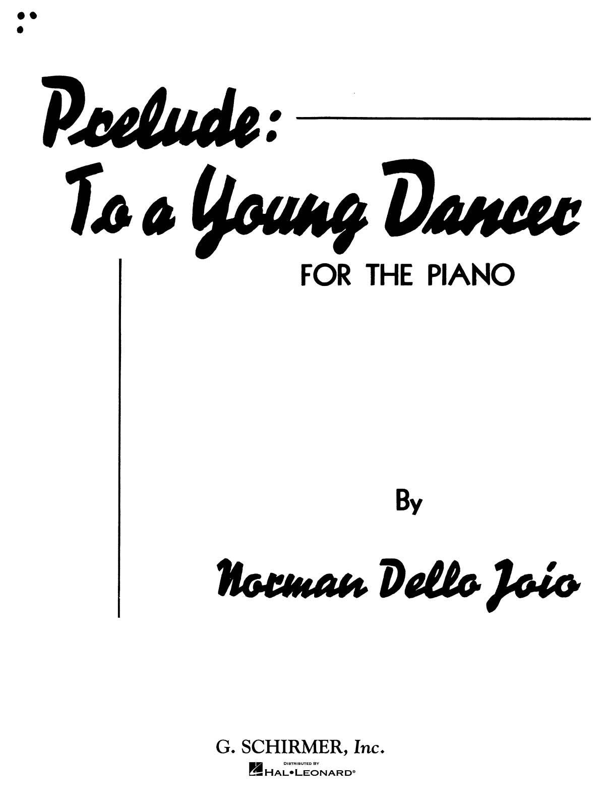Joio: Prelude to a Young Dancer