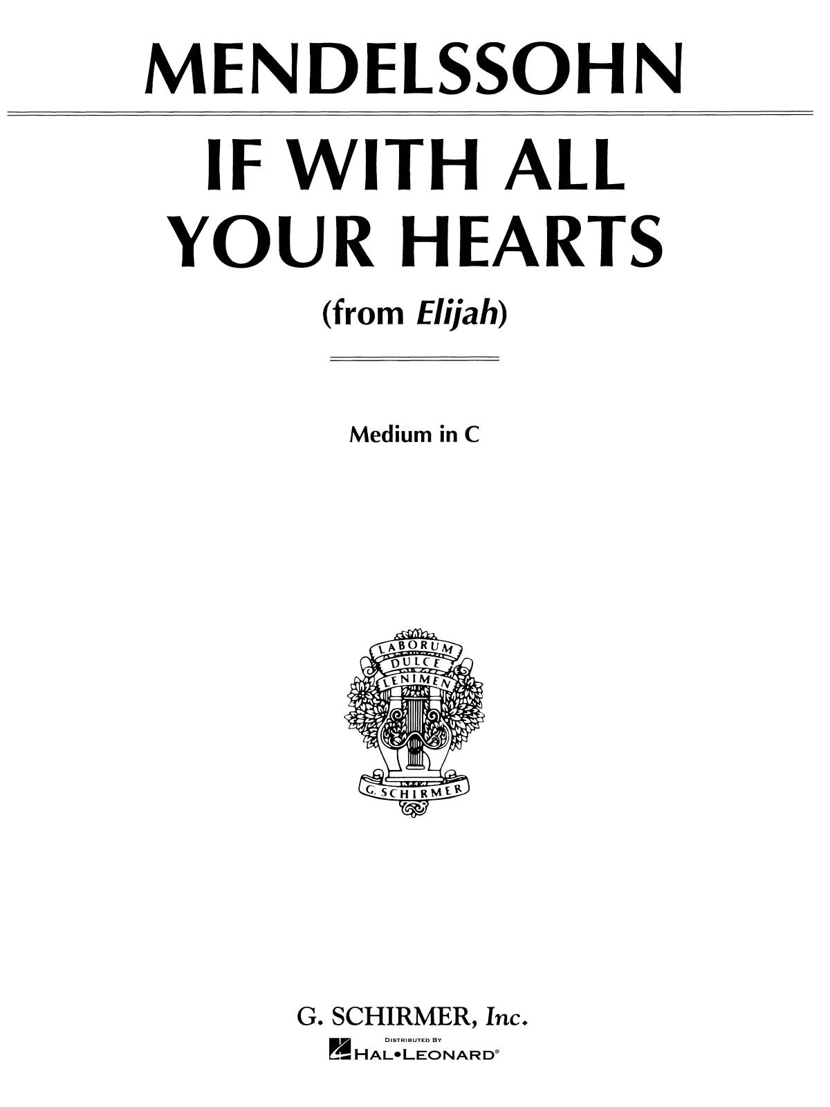 Bartholdy: If With All Your Hearts (from Elijah)