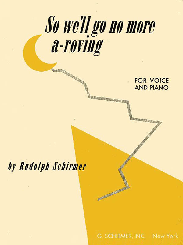 Schirmer: So We Ll Go No More Vo/Pno A Roving