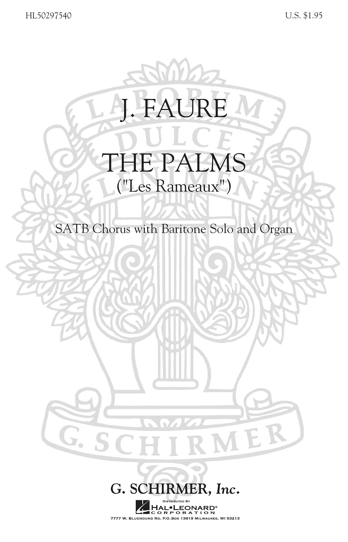 Fauré: The Palms (Les Rameaux)