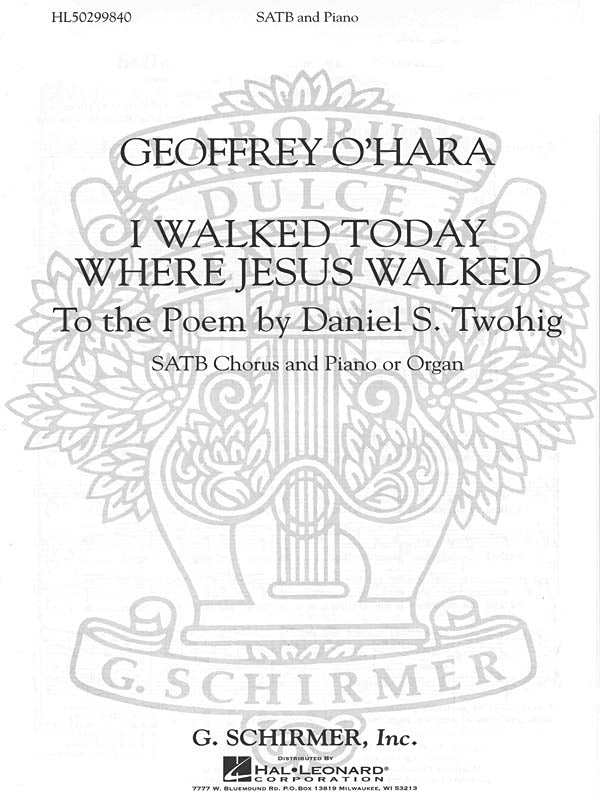 O'Hara: I Walked Today Where Jesus Walked