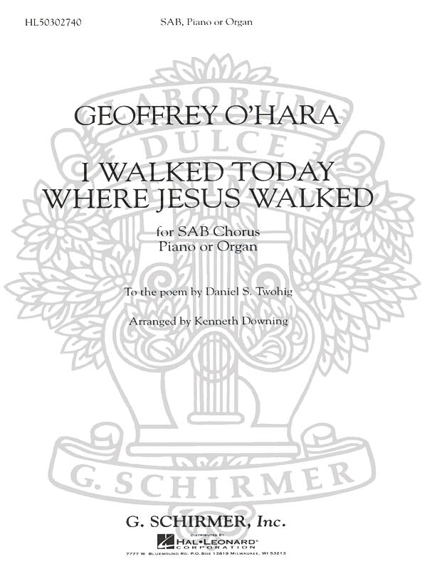 O'Hara: I Walked Today Where Jesus Walked
