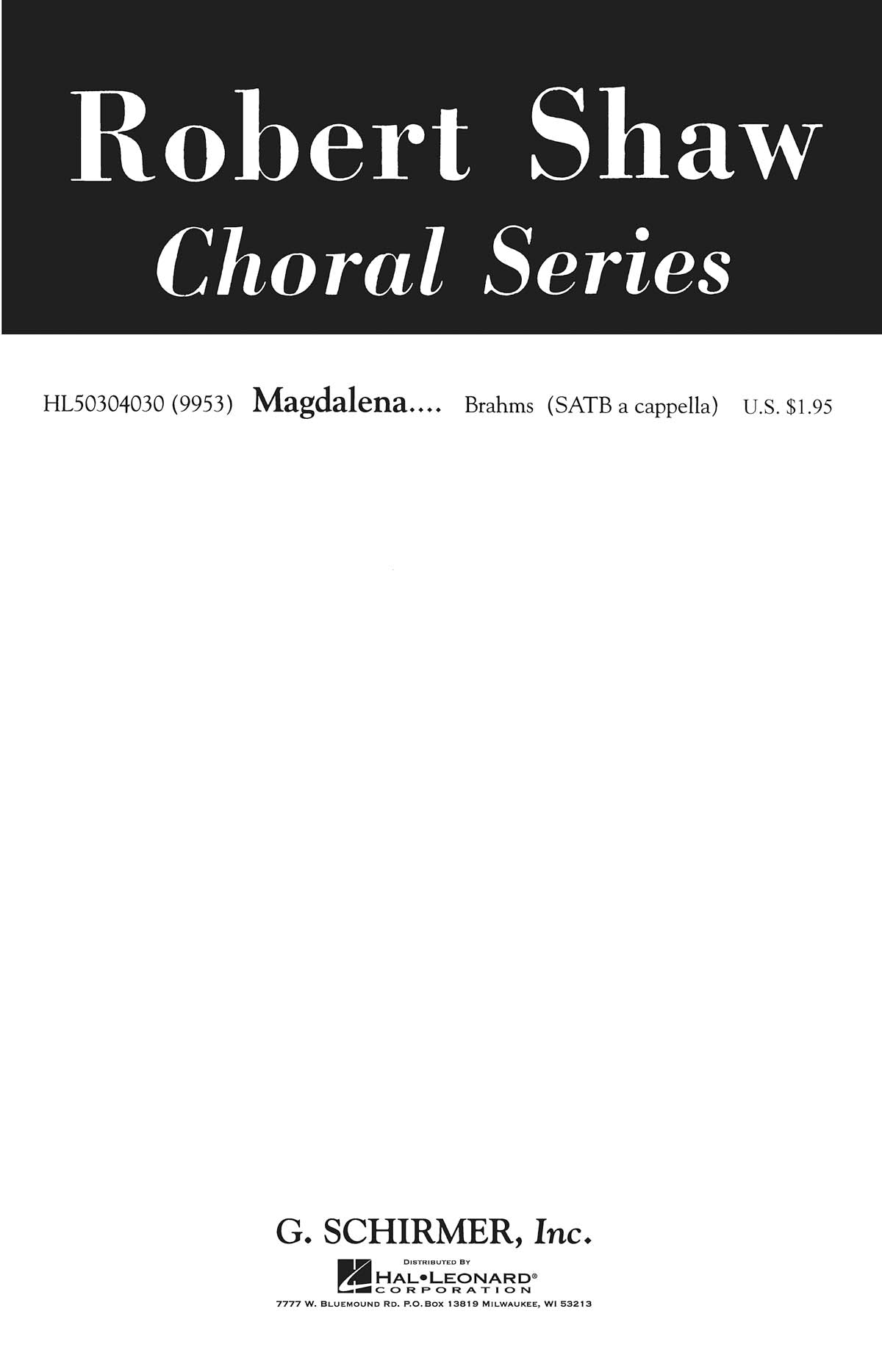 Brahms: Magdalena No6 Op22 A Capella